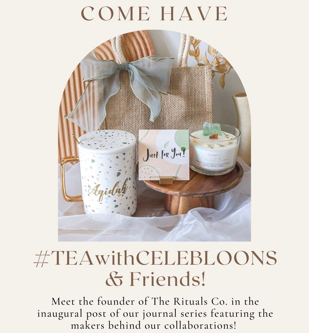 #TEAwithCELEBLOONS & Friends! - Meet The Rituals Co.